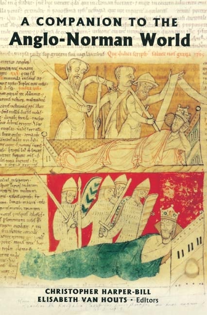 Book cover image for A Companion to the Anglo-Norman World ISBN: 9781843833413